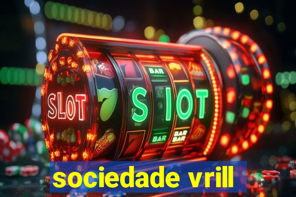 sociedade vrill